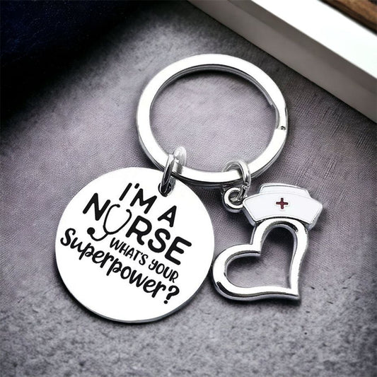 I'm a Nurse Whats Your Superpower Personalised Keyring