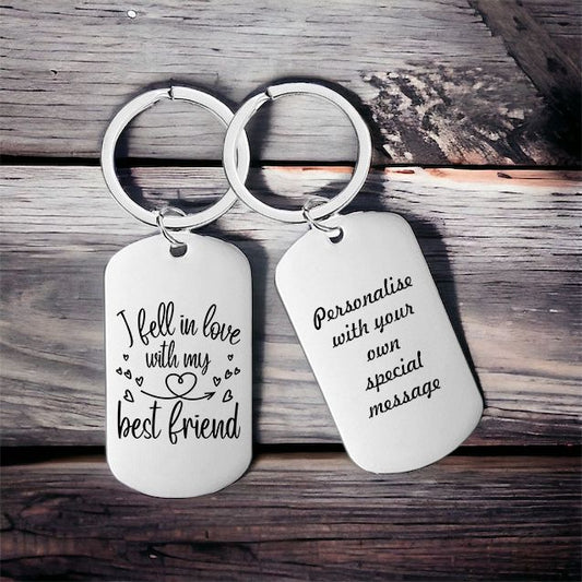 Personalised 'I Fell In Love With My Best Friend' Keyrings